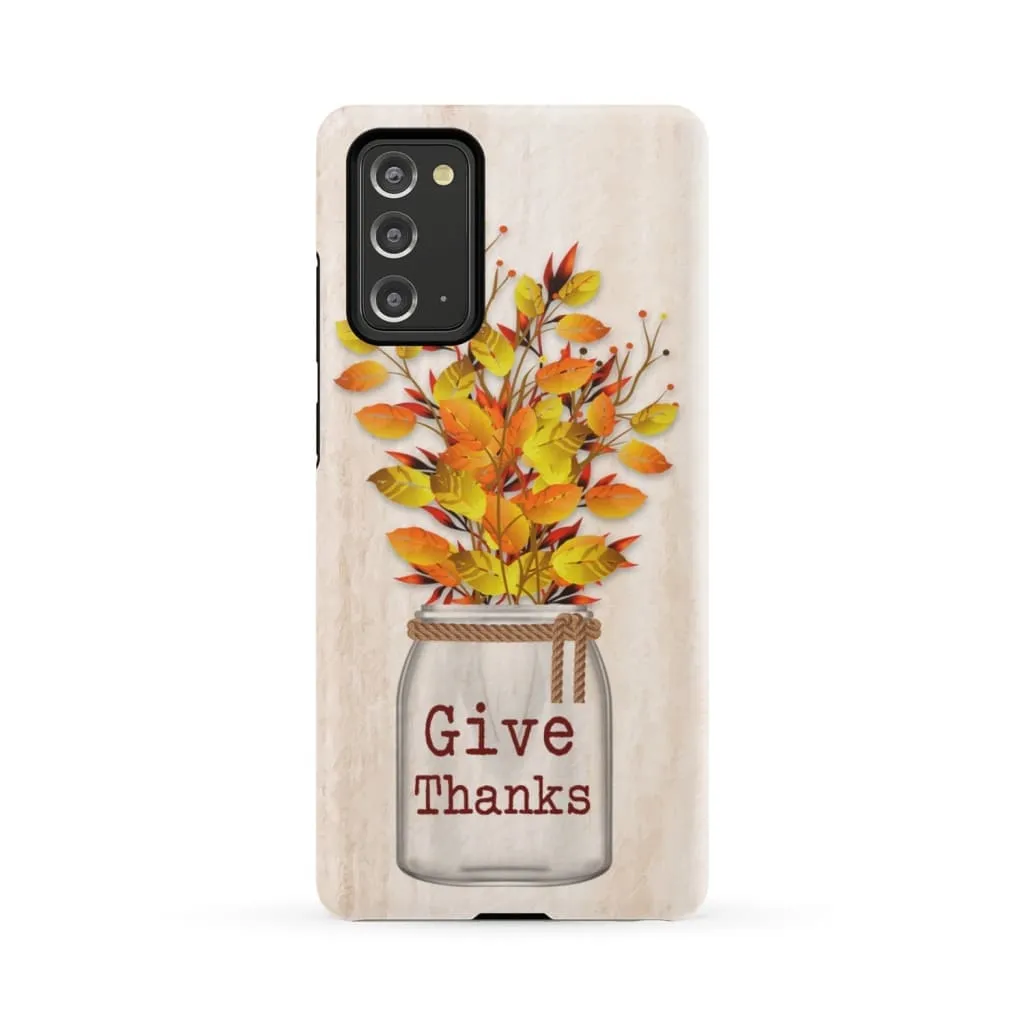 Flowers Give Thanks Phone Case - Christian Phone Cases - Religious Phone Case